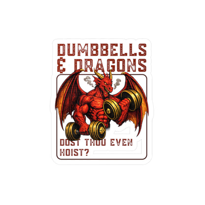 Dumbbells & Dragons Vinyl Sticker — Gym Dragon Fitness Decal ("Dost Thou Even Hoist?")