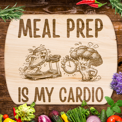 Funny Meal Prep Is My Cardio Chopping Board
