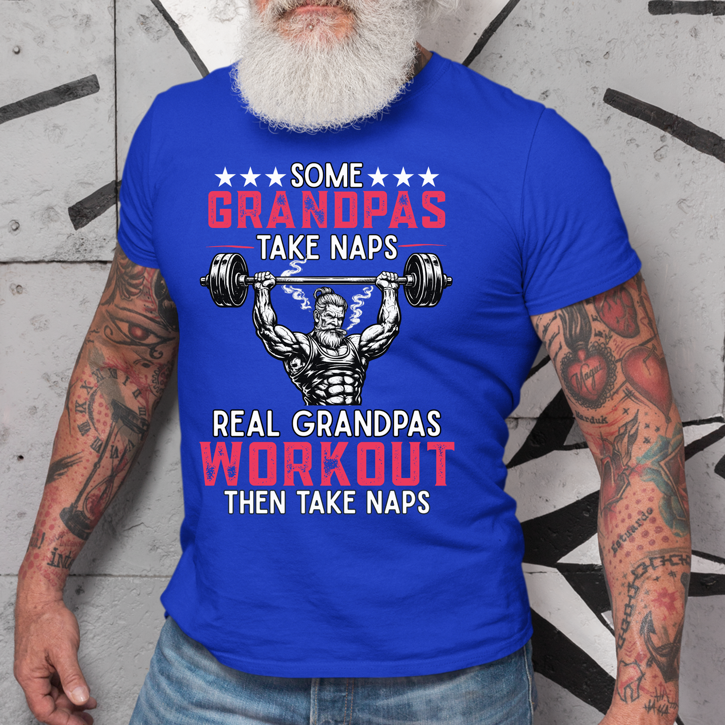 Grandpas Workout T‑Shirt - "Some Grandpas Take Naps, Real Grandpas Workout Then Take Naps"