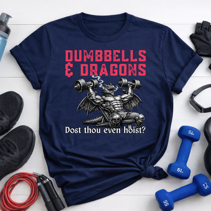 Dumbbells & Dragons T-Shirt - "Dost thou even hoist?" Fantasy Gym Tee