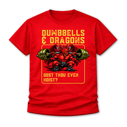 T-Shirt - "Dumbbells & Dragons: Dost Thou Even Hoist?" Fantasy Weightlifting Tee