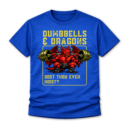 T-Shirt - "Dumbbells & Dragons: Dost Thou Even Hoist?" Fantasy Weightlifting Tee