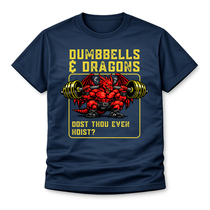 T-Shirt - "Dumbbells & Dragons: Dost Thou Even Hoist?" Fantasy Weightlifting Tee