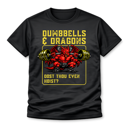 T-Shirt - "Dumbbells & Dragons: Dost Thou Even Hoist?" Fantasy Weightlifting Tee