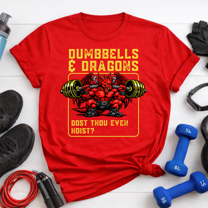 T-Shirt - "Dumbbells & Dragons: Dost Thou Even Hoist?" Fantasy Weightlifting Tee