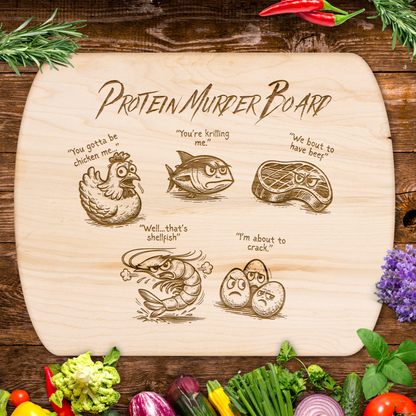 Funny Protein Murder Chopping Board
