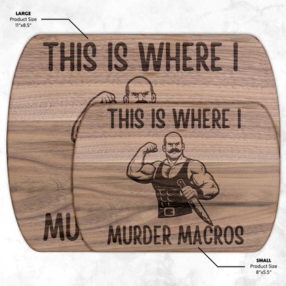 This_is_Where_I_Murder_Macros_Chopping_B_Dark_H_Size_Options_Mockup.png_15410623